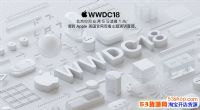 ƻ��WWDC2018�����ߴ��ֱ���Ŀ���WWDC2018ֱ����Ƶ��ַ